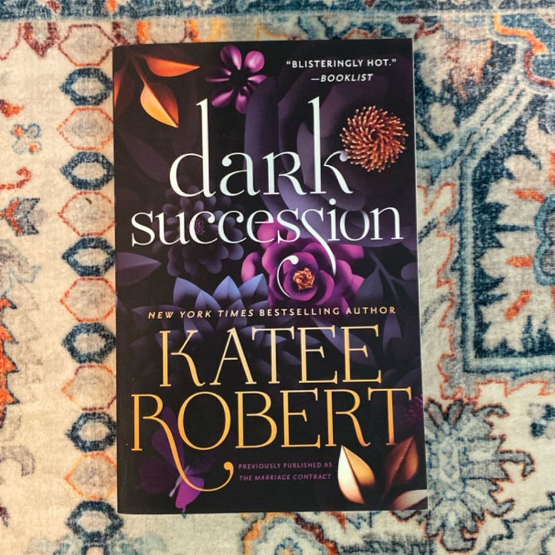 Dark Succession (previously Published As the Marriage Contract)