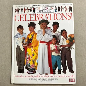 Children Just Like Me: Celebrations!