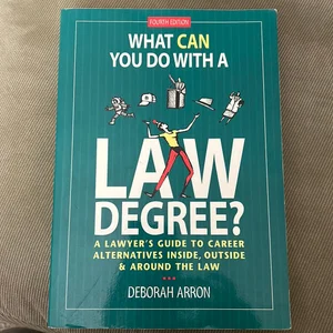 What Can You Do with a Law Degree?