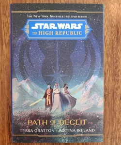 Star Wars: the High Republic Path of Deceit