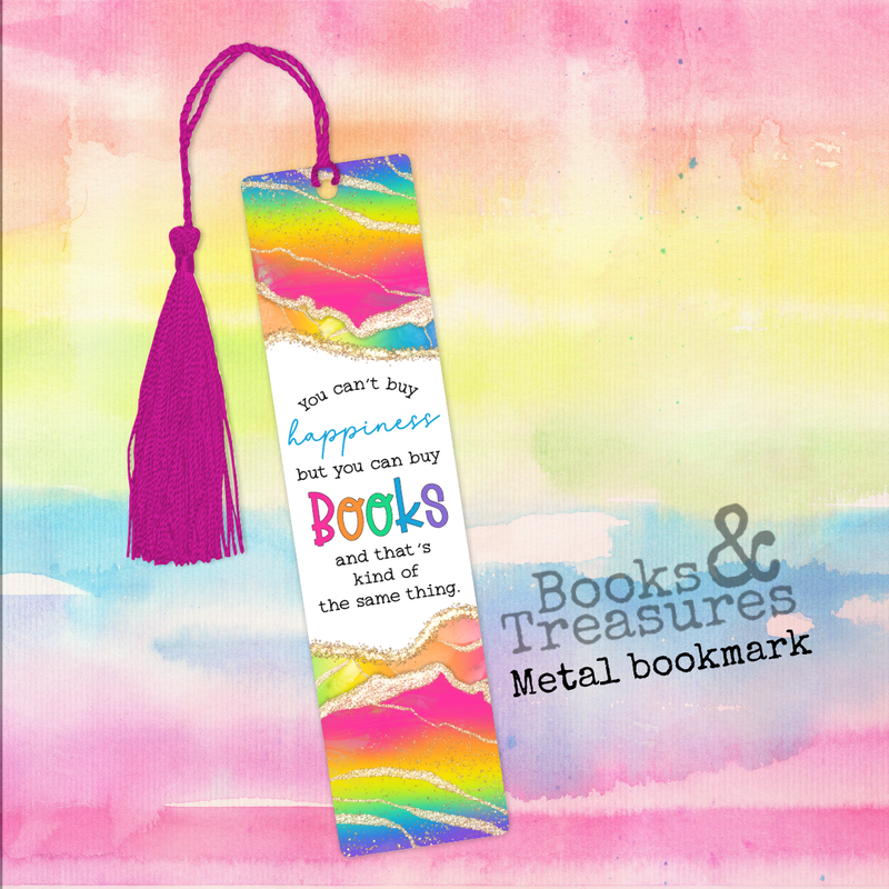You can’t Buy Happiness Rainbow Metal Bookmark Handmade