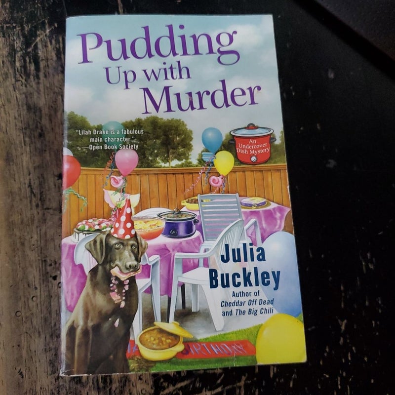 Pudding up with Murder