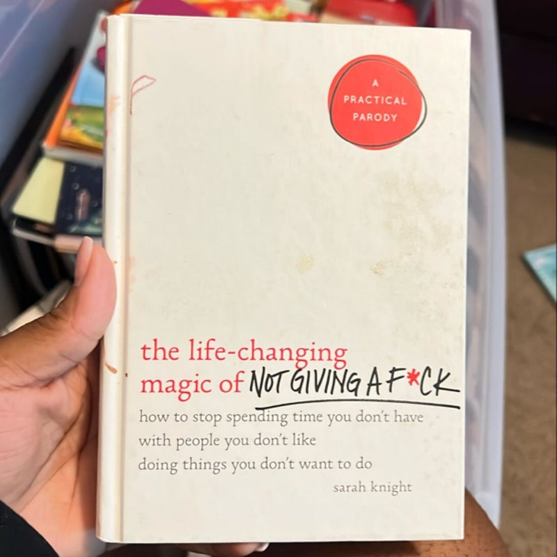 The Life-Changing Magic of Not Giving a F*ck