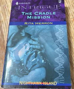 The cradle mission 