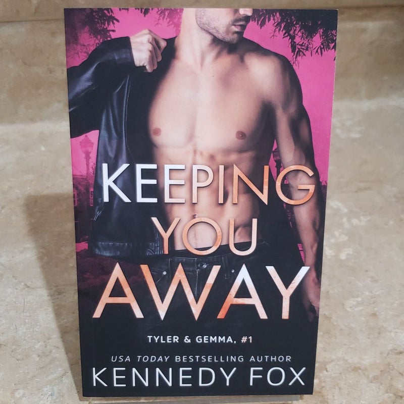 Keeping You Away (signed)