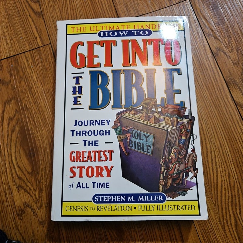 How to Get into the Bible