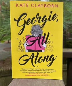 Georgie, All Along