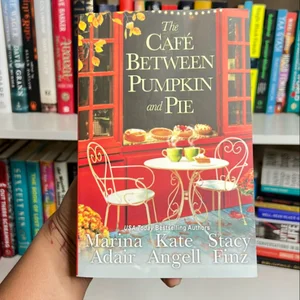 The Café Between Pumpkin and Pie