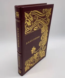 Julius Caesar Easton Press 2008 Collector Leather Edition