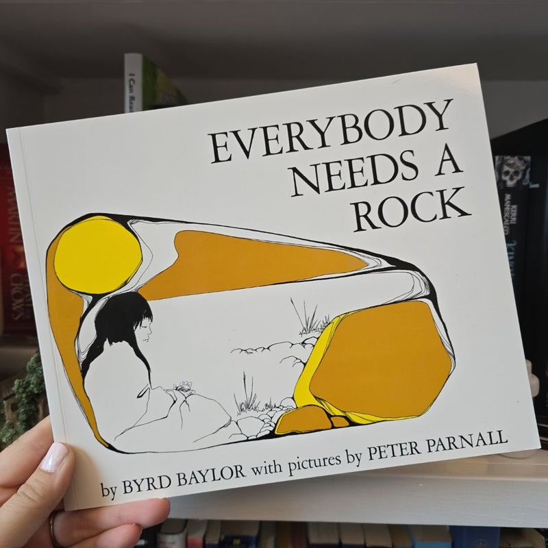 Everybody Needs a Rock