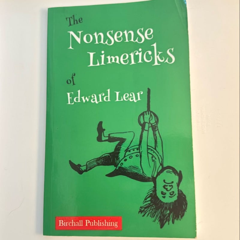 The Nonsense Limericks of Edward Lear