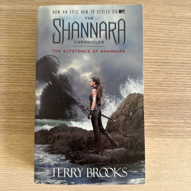 The Elfstones of Shannara (the Shannara Chronicles) (TV Tie-In Edition)