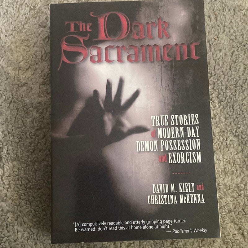 The Dark Sacrament