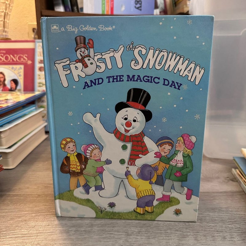 Frosty the Snowman and the Magic Day