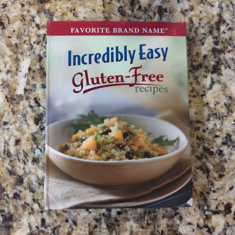 Incredibly Easy Gluten Free