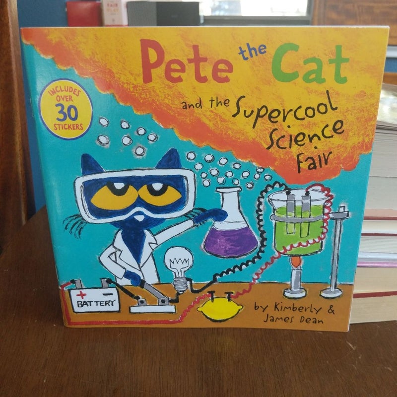 Pete the Cat and the Supercool Science Fair