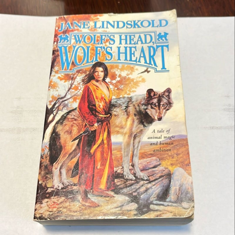 Wolf's Head, Wolf's Heart