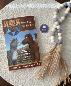 Hank the Cowdog Every Dog Has His Day Book 10