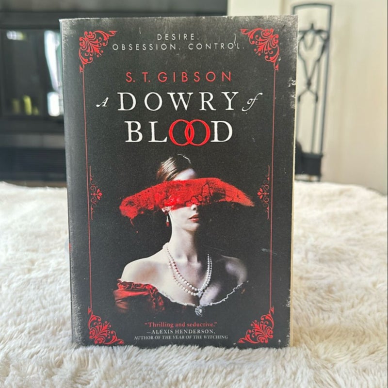 A Dowry of Blood