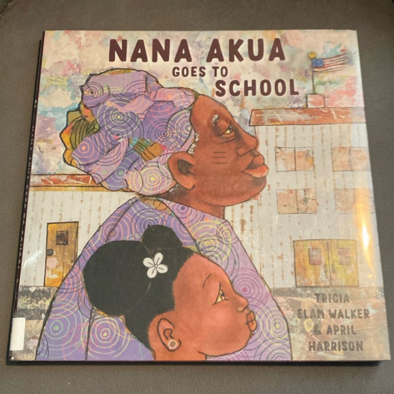 Nana Akua Goes to School