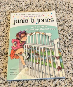 Junie B. Jones #2: Junie B. Jones and a Little Monkey Business