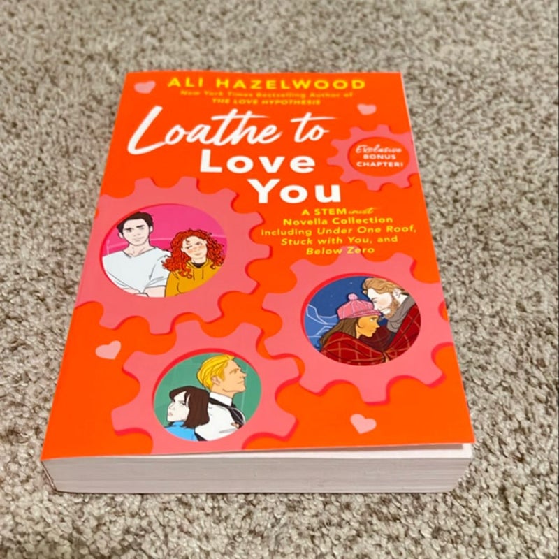 Loathe to Love You