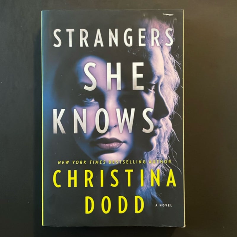 Strangers She Knows