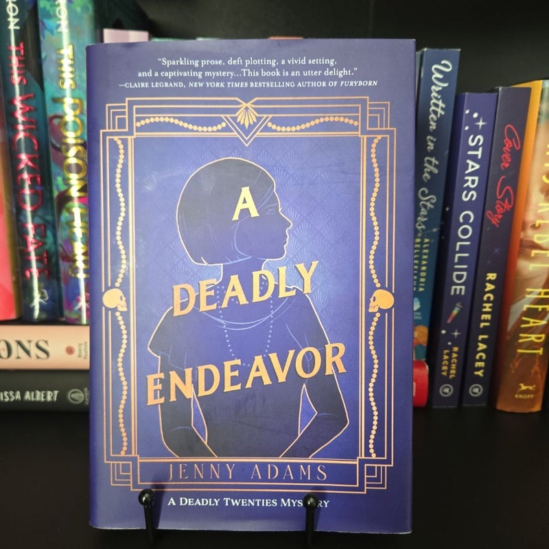 A Deadly Endeavor