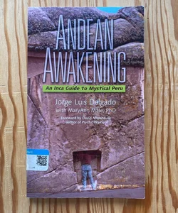 Andean Awakening