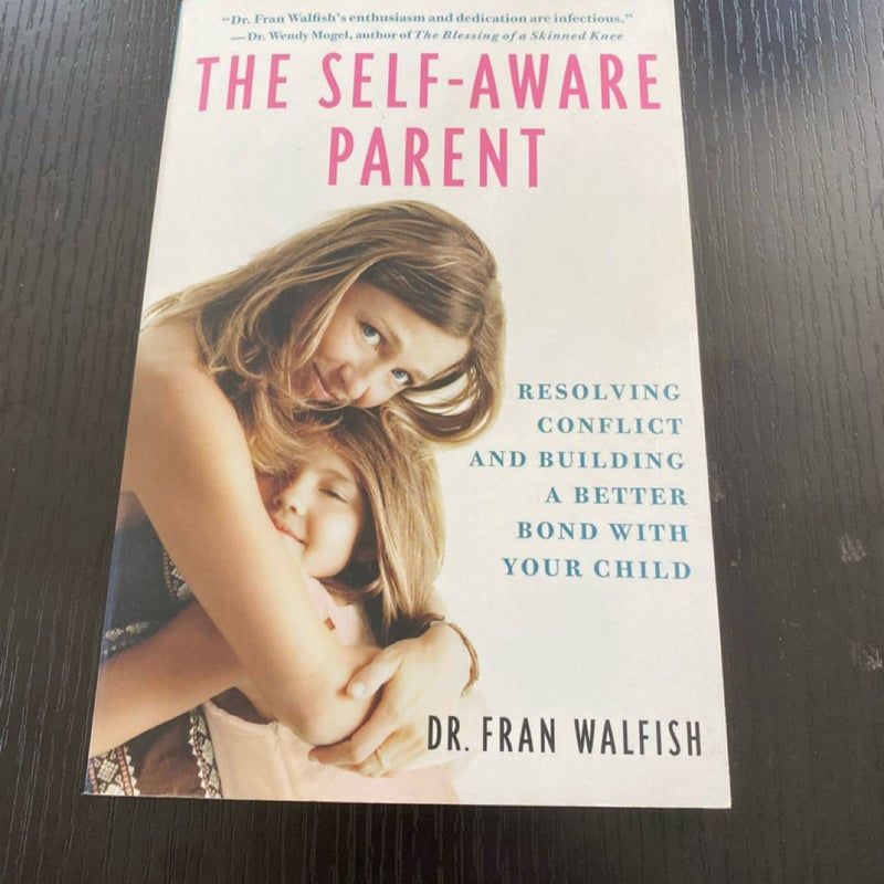 The Self-Aware Parent