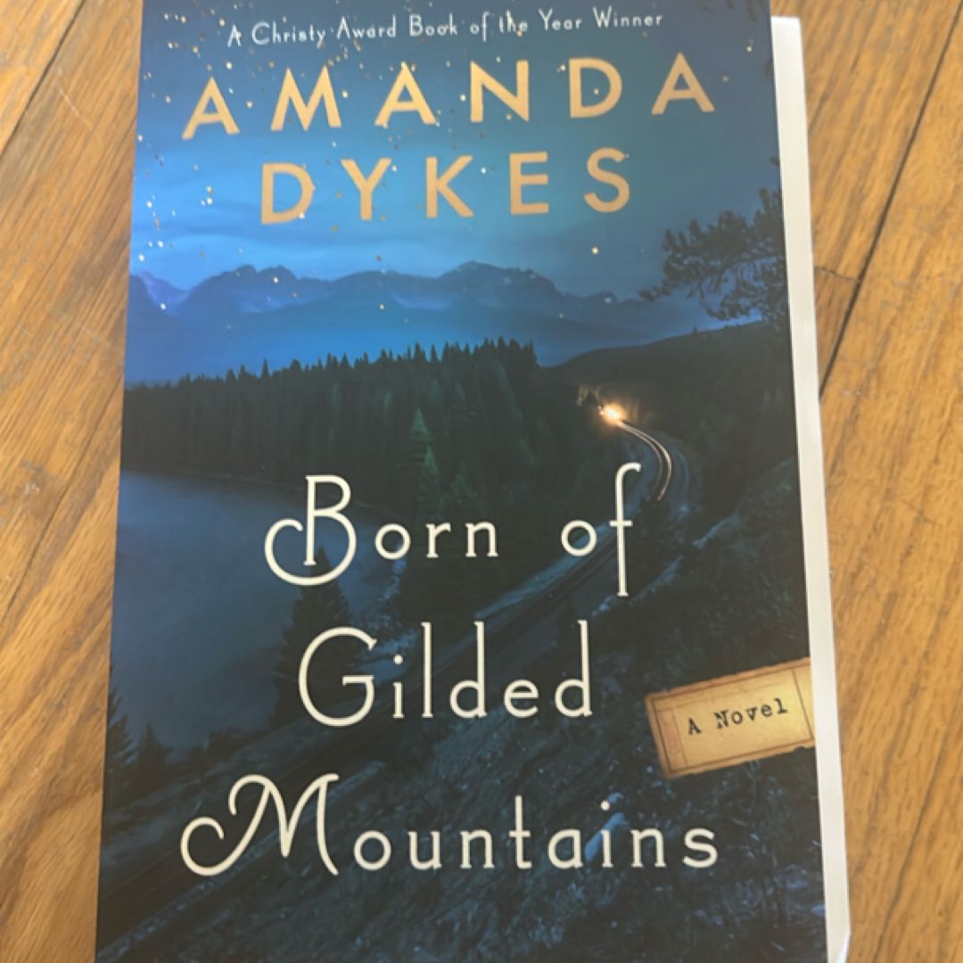 Born of Gilded Mountains