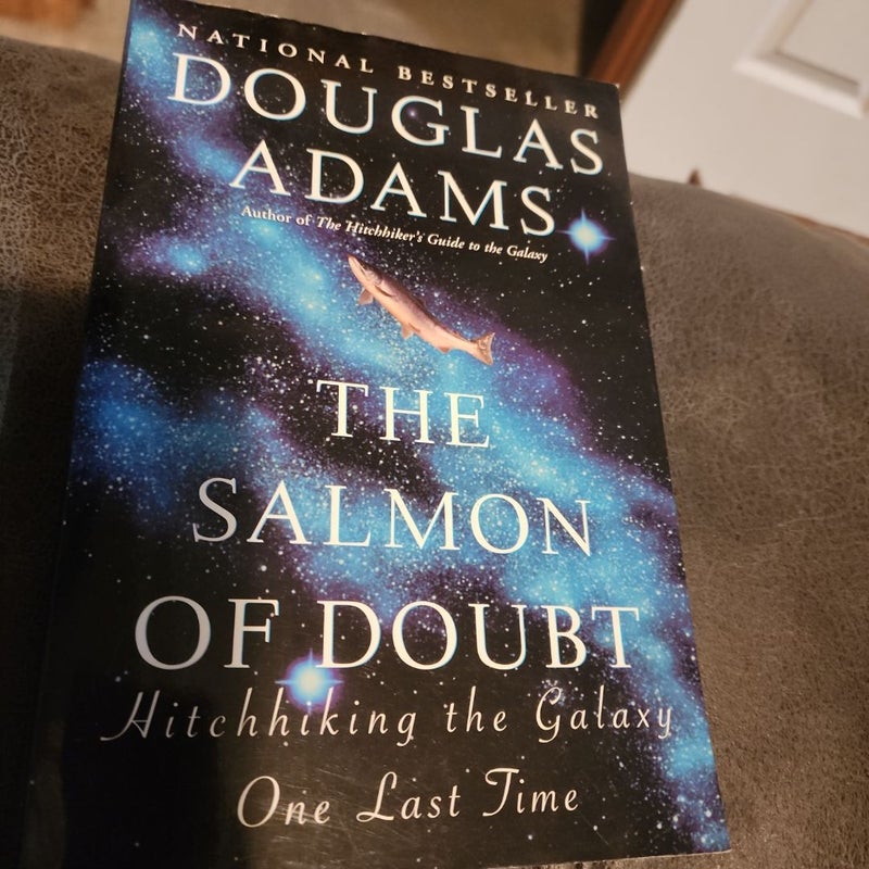 The Salmon of Doubt