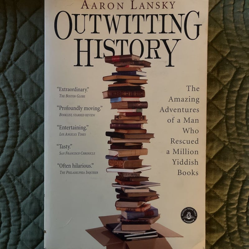 Outwitting History