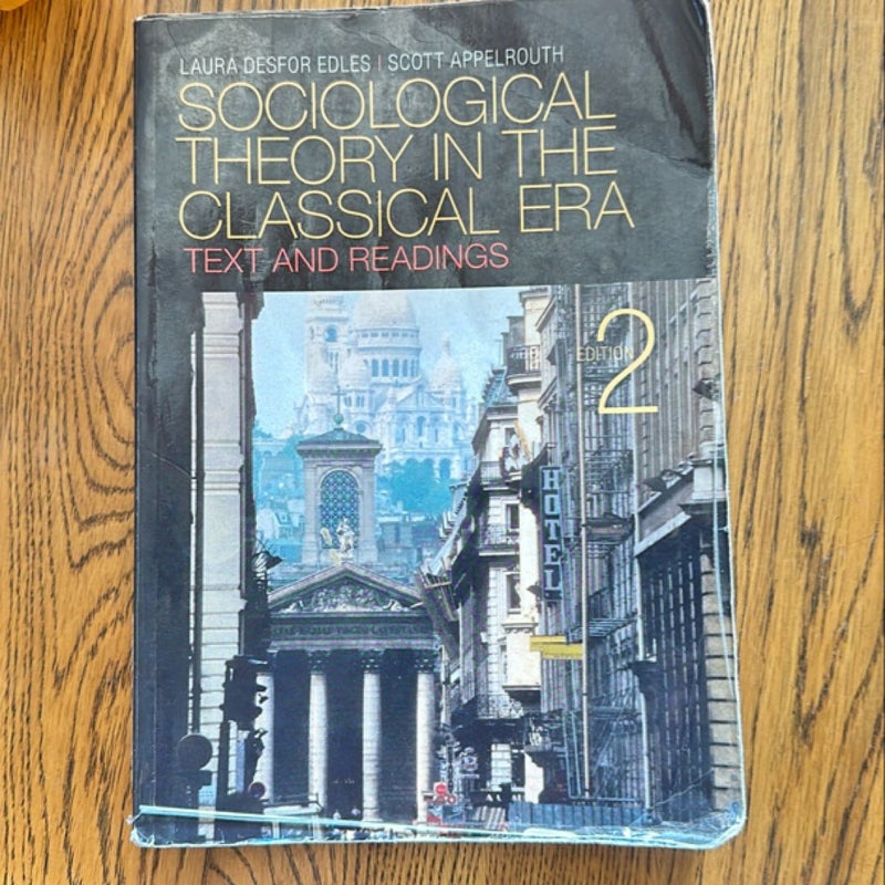 Sociological Theory in the Classical Era