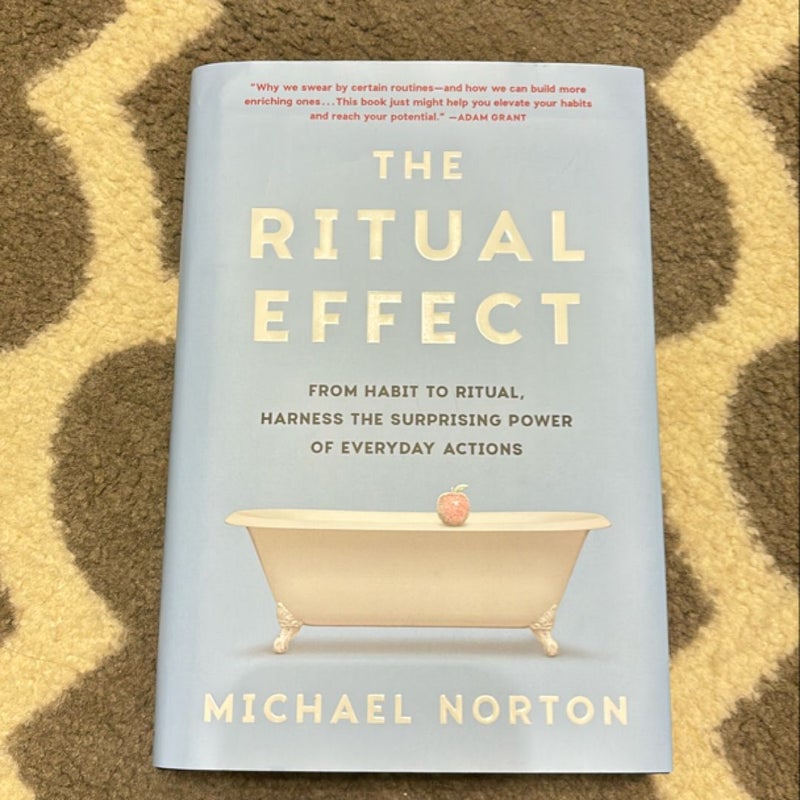 The Ritual Effect