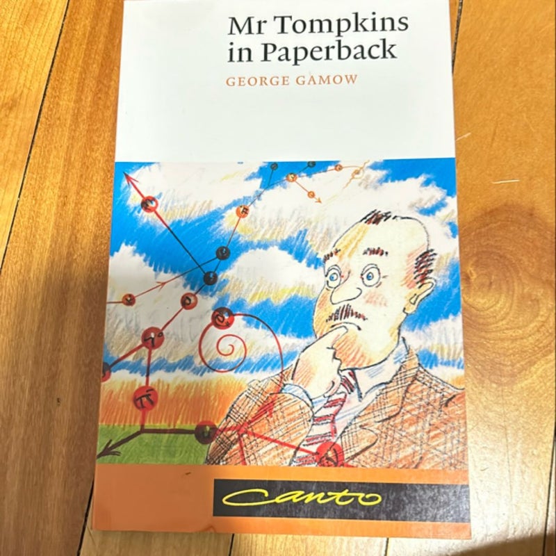 Mr. Tompkins in Paperback