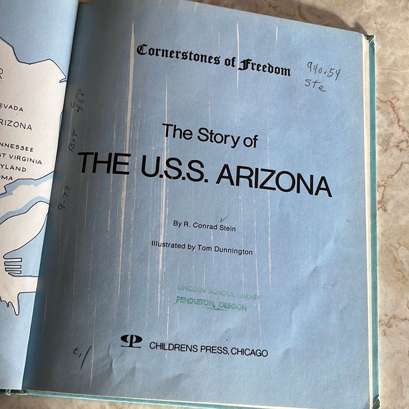 Cornerstones of Freedom: The Story of the USS Arizona 