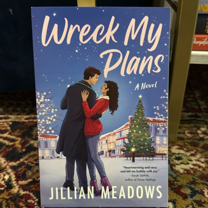 Wreck My Plans