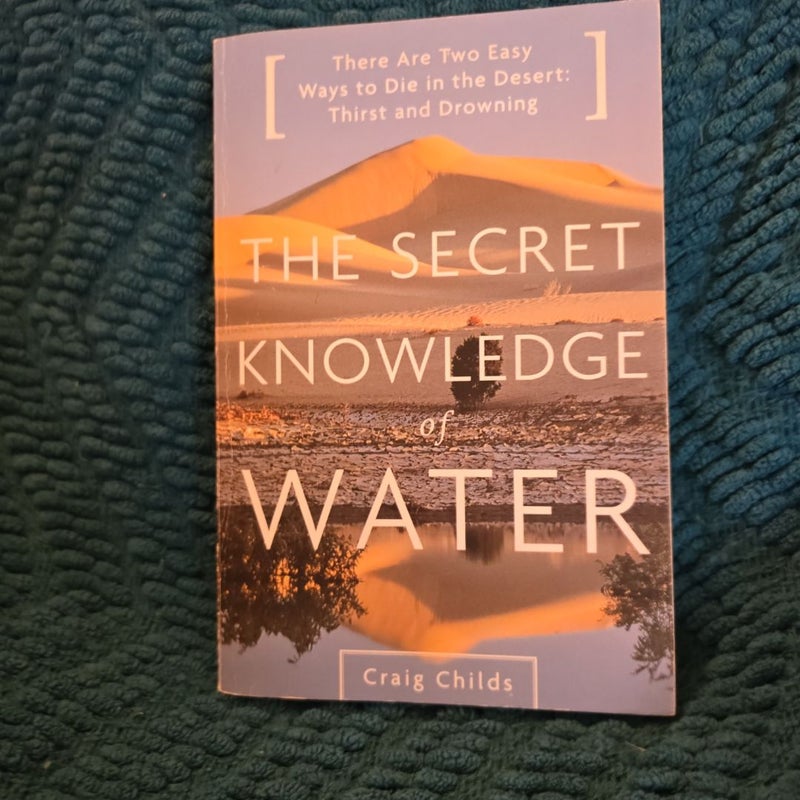 The Secret Knowledge of Water