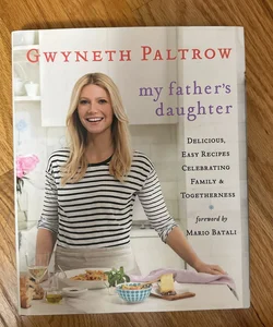 My Father's Daughter by Gwyneth Paltrow; Mario Batali