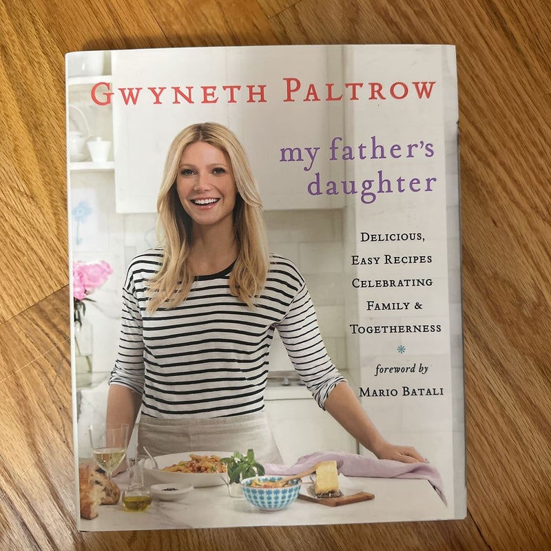 My Father's Daughter by Gwyneth Paltrow; Mario Batali