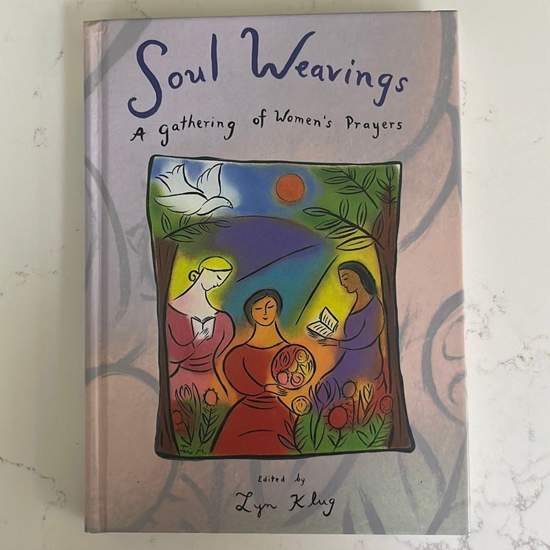 Soul Weavings