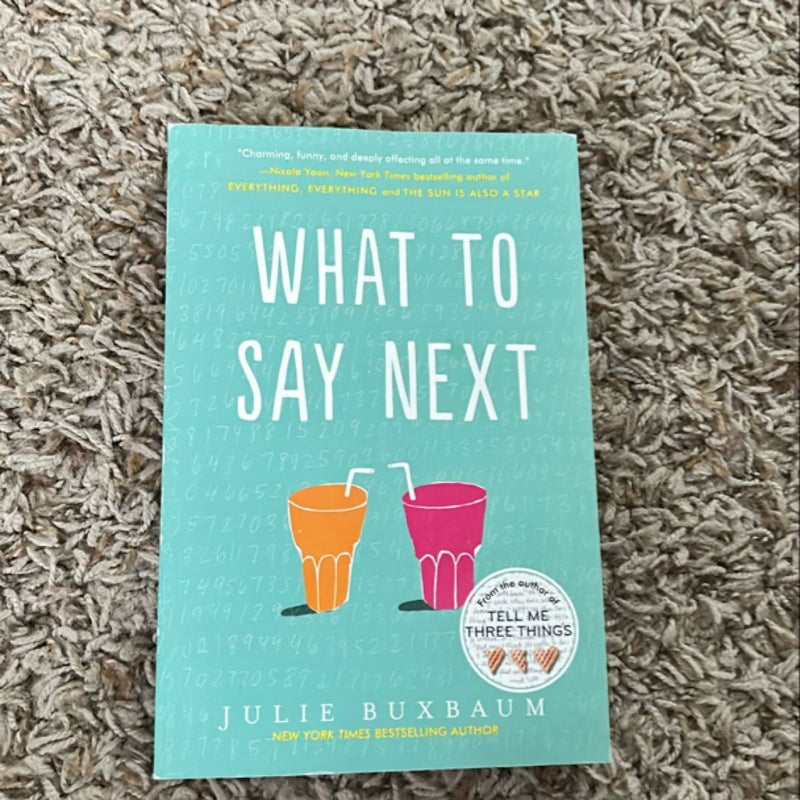 What to Say Next
