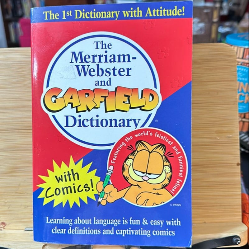 The Merriam-Webster and Garfield Dictionary