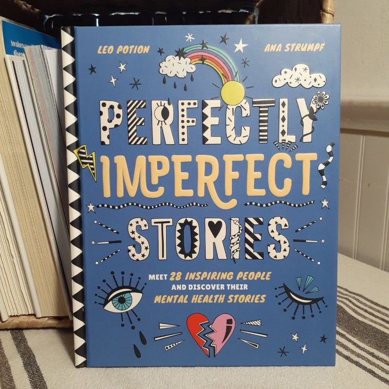 Perfectly Imperfect Stories