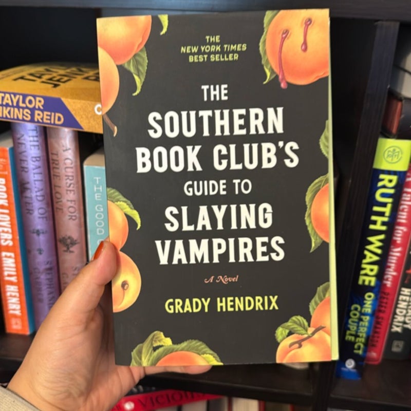 The Southern Book Club's Guide to Slaying Vampires
