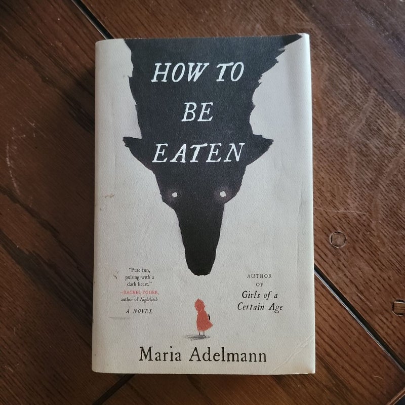 How to Be Eaten