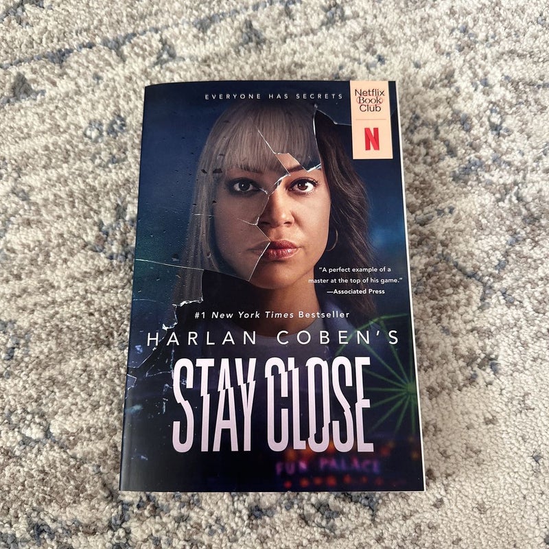 Stay Close (Movie Tie-In)