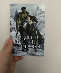 Stolen by the Orc Commander SIGNED