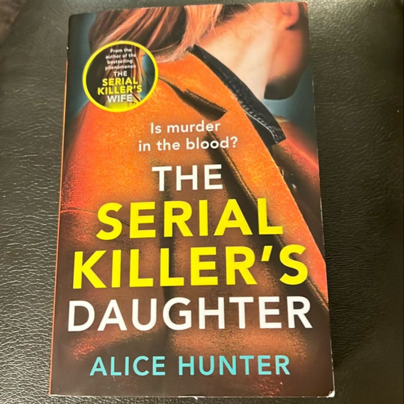 The Serial Killer's Daughter